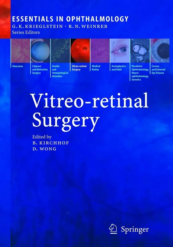Vitreo-retinal Surgery (Essentials in Ophthalmology)