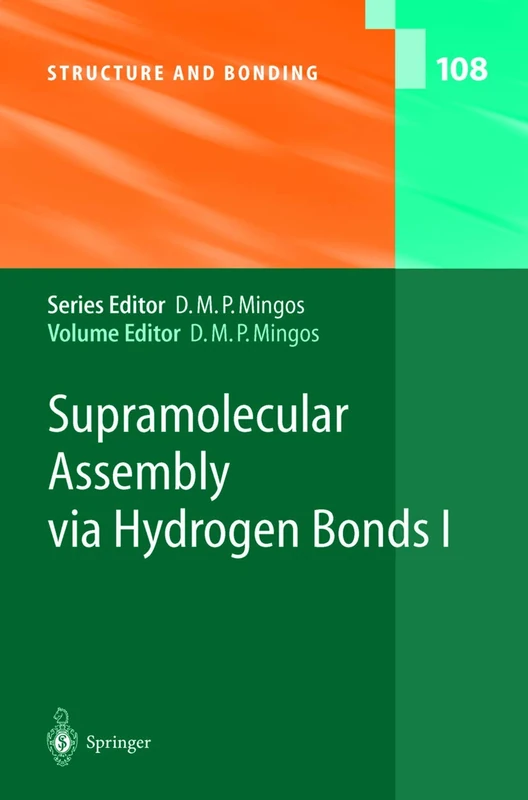 Springer Supramolecular Assembly via Hydrogen Bonds I: 108