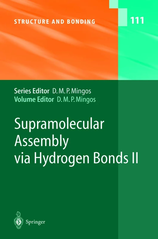 Supramolecular Assembly via Hydrogen Bonds II: 111 (Structure and Bonding, 111)