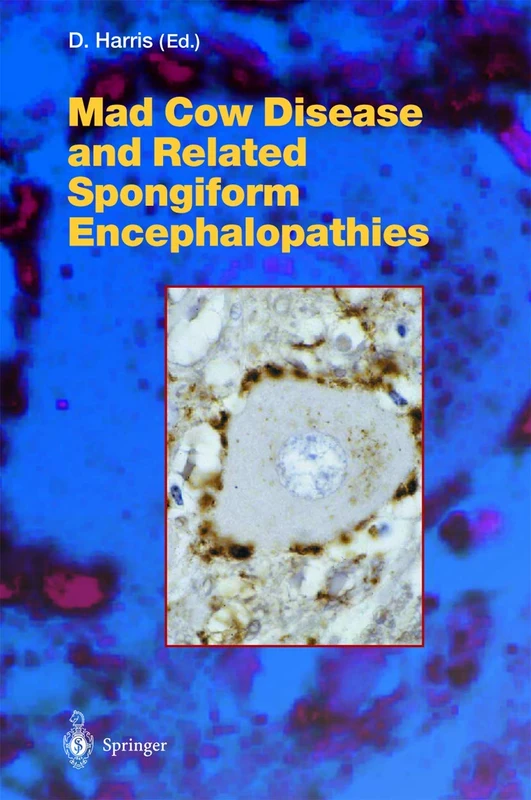 Mad Cow Disease and Related Spongiform Encephalopathies: 284 (Current Topics in Microbiology and Immunology, 284) - Image 1