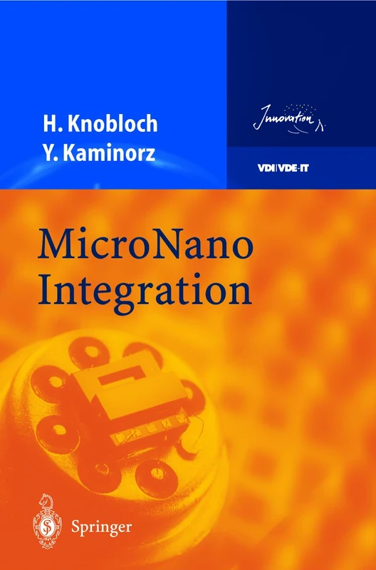 Micronano Integration (VDI-Buch / Chemische Technik / Verfahrenstechnik)