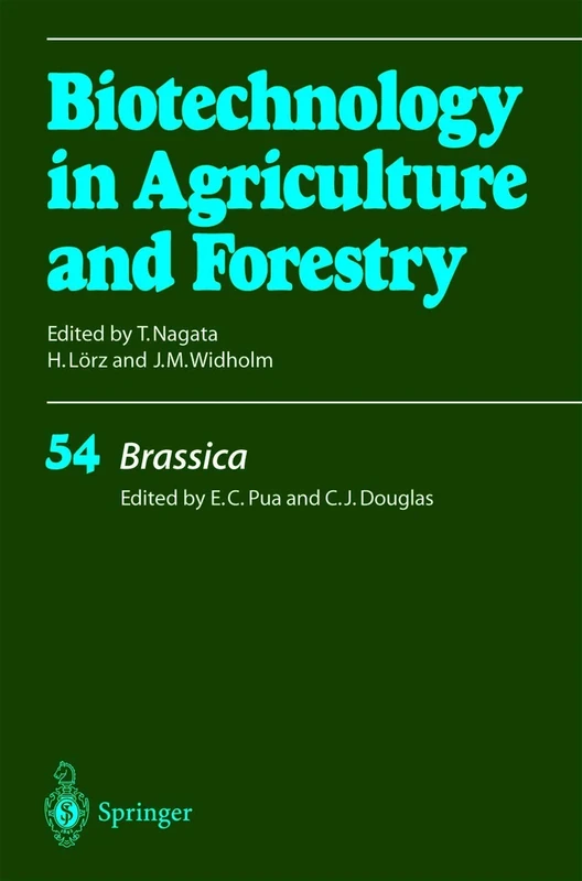 Brassica: 54 (Biotechnology in Agriculture and Forestry, 54)