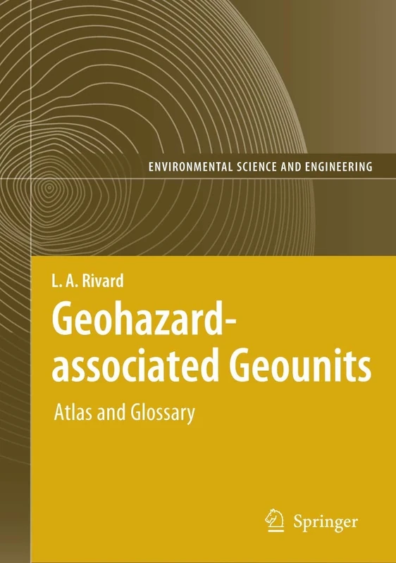 Geohazard-associated Geounits: Atlas and Glossary (Environmental Science and Engineering)