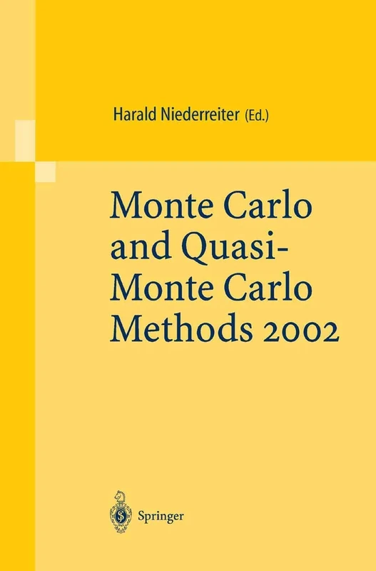 Monte Carlo and Quasi-Monte Carlo Methods 2002: Proceedings of a Conference held at the National University of Singapore, Republic of Singapore, November 25–28, 2002