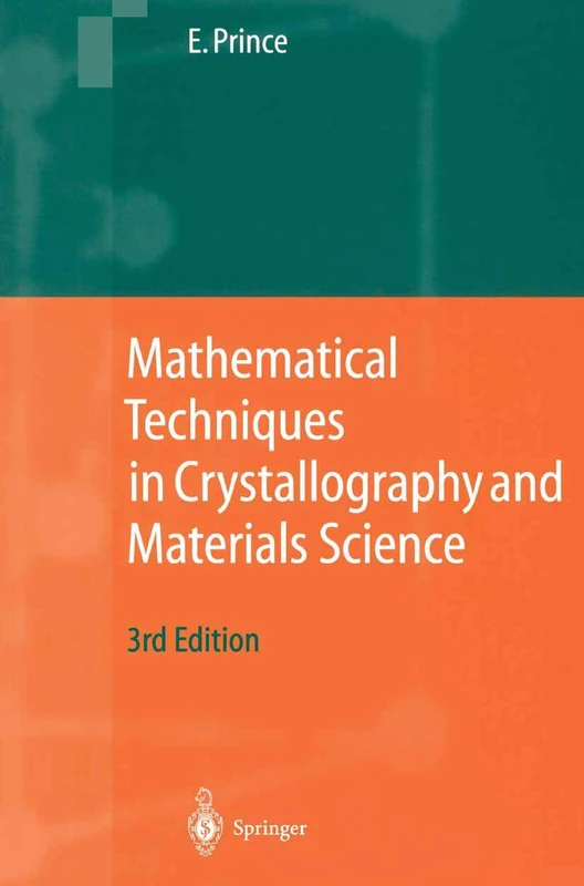 Mathematical Techniques in Crystallography and Materials Science