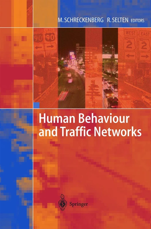Springer - Human Behaviour and Traffic Networks Book