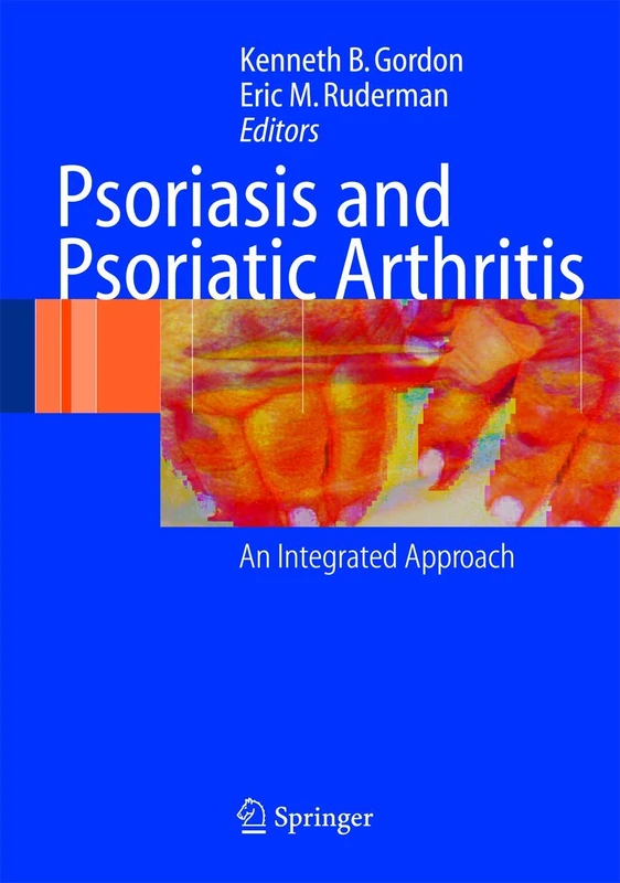 Psoriasis and Psoriatic Arthritis: An Integrated Approach