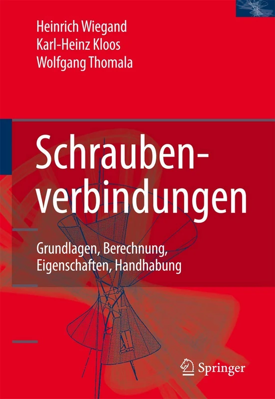 Springer Schraubenverbindungen: Grundlagen und Berechnung