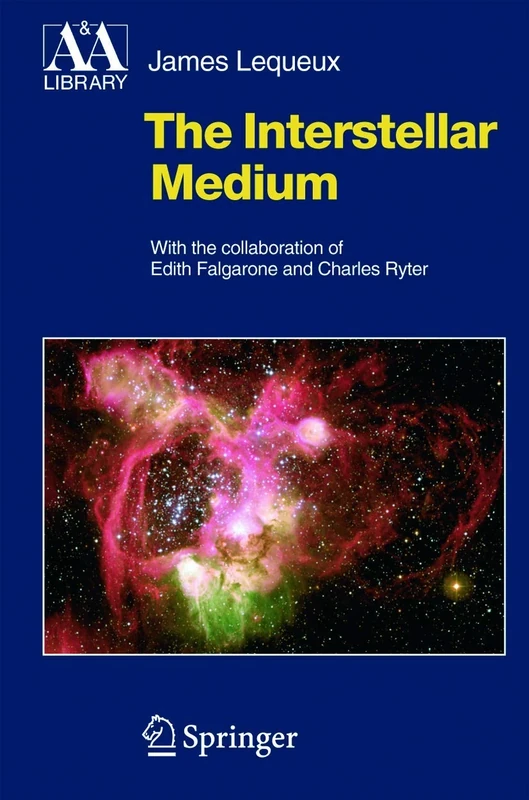 The Interstellar Medium (Astronomy and Astrophysics Library)