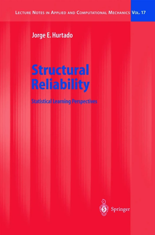 Springer Structural Reliability: Statistical Learning Perspectives