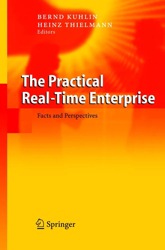 The Practical Real-Time Enterprise: Facts and Perspectives - Image 1