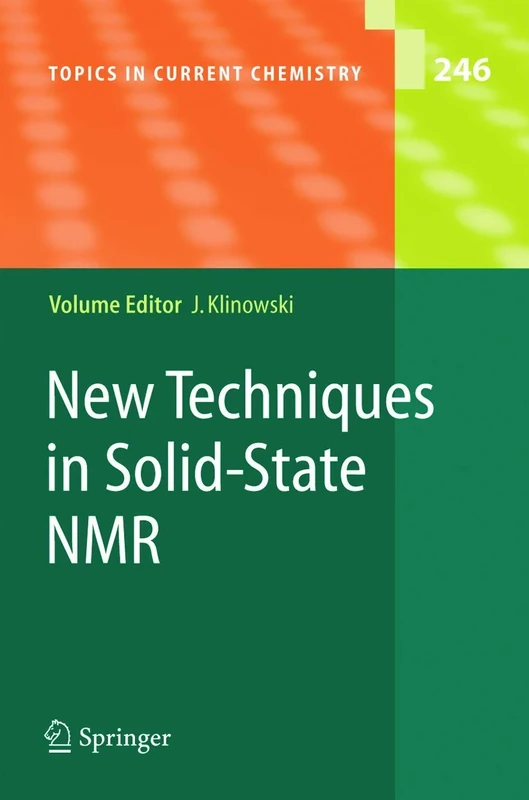 New Techniques in Solid-State NMR: 246 (Topics in Current Chemistry, 246)