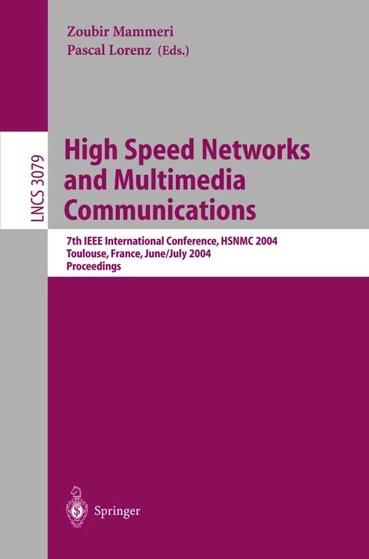 Springer HSNMC 2004 Proceedings - High Speed Networks Book