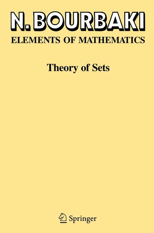 Springer Theory of Sets: 18 (Ettore Majorana International Science)