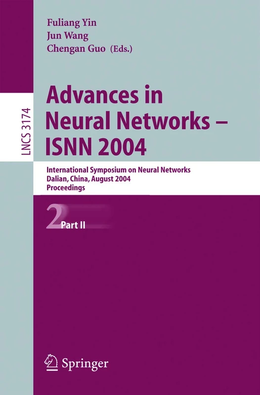 Springer Advances in Neural Networks - ISNN 2004 Proceedings
