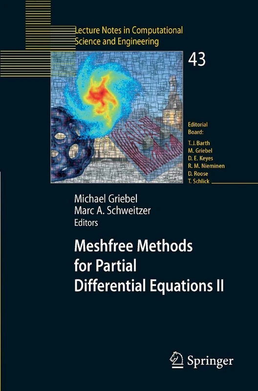 Meshfree Methods for Partial Differential Equations II: 43 (Lecture Notes in Computational Science and Engineering, 43)