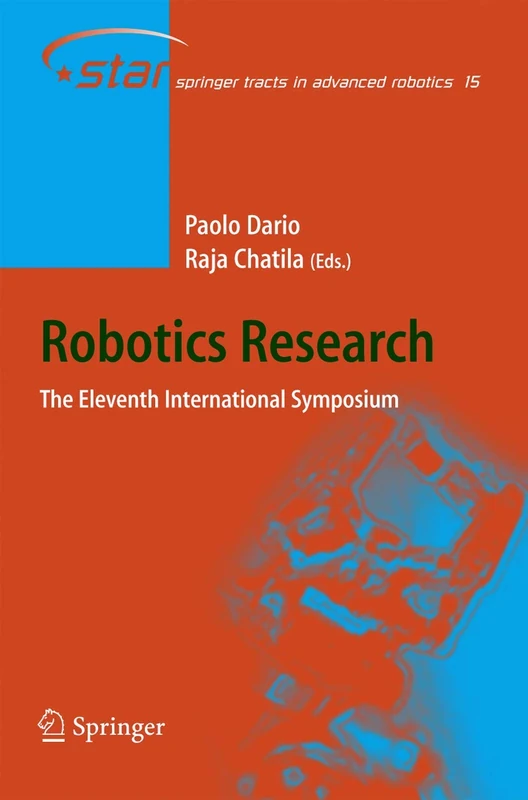Springer Robotics Research: The Eleventh International Symposium