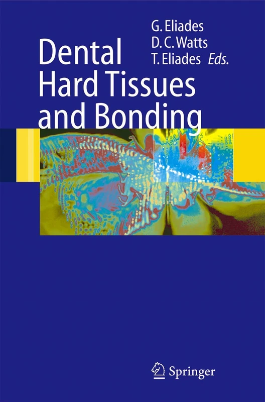 Springer - Dental Hard Tissues and Bonding Textbook