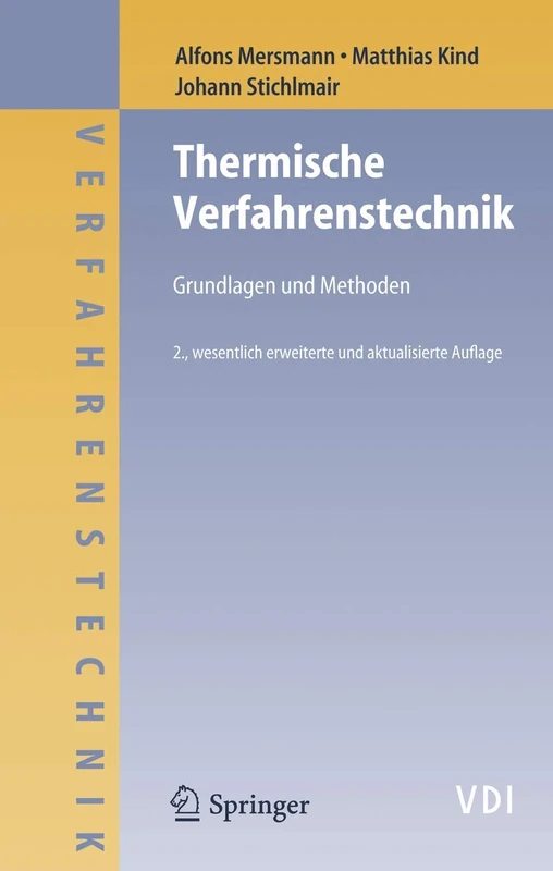 Thermische Verfahrenstechnik: Grundlagen und Methoden (VDI-Buch)