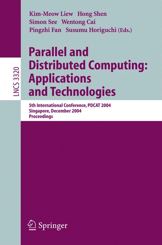 Springer Parallel and Distributed Computing PDCAT 2004 Proceedings