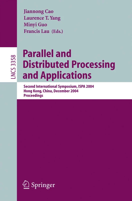 Springer ISPA 2004 Proceedings - Parallel and Distributed Processing