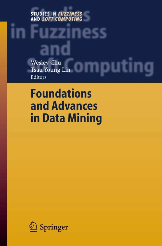 Springer Foundations and Advances in Data Mining - Vol 180