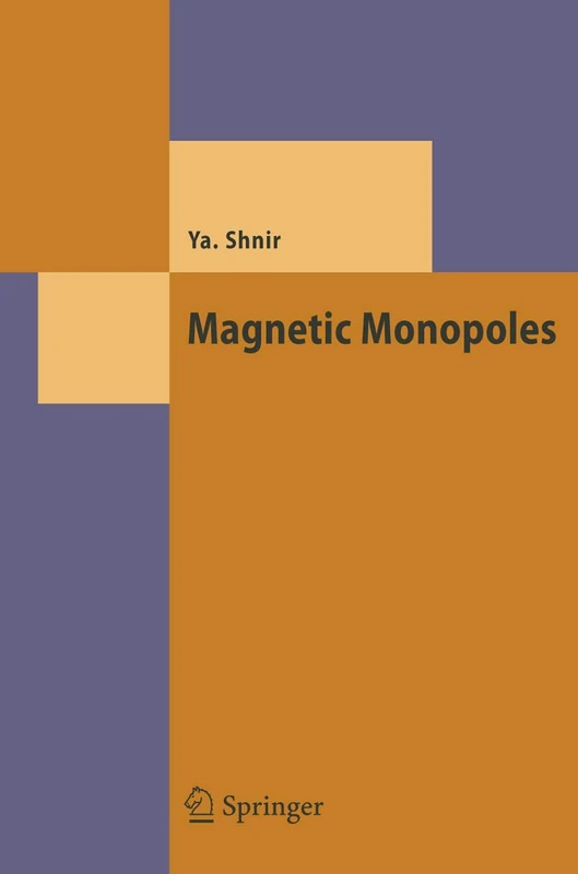 Magnetic Monopoles (Theoretical and Mathematical Physics)