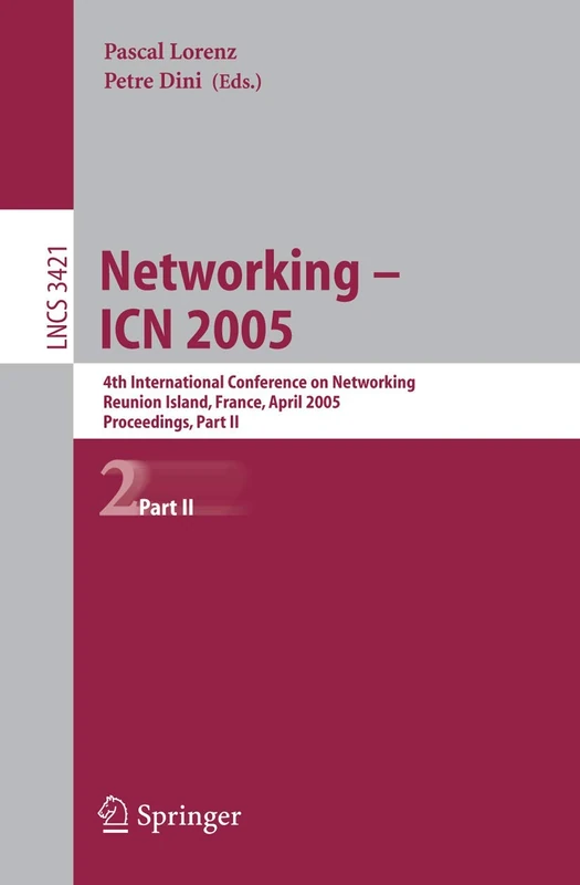 Springer ICN 2005 Networking Proceedings - LNCS 3421