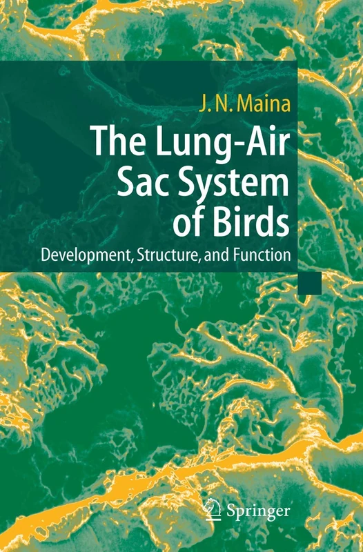 Springer - The Lung-Air Sac System of Birds Book