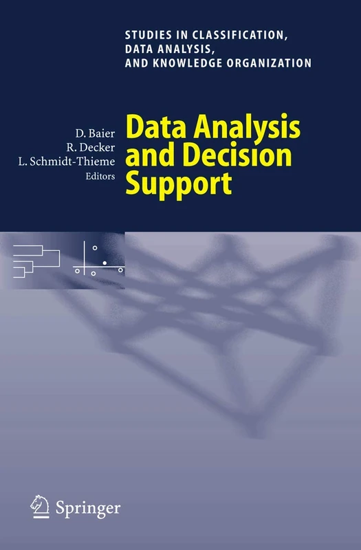 Data Analysis and Decision Support (Studies in Classification, Data Analysis, and Knowledge Organization) - Image 1