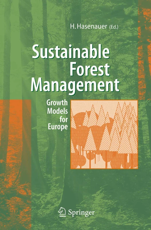 Sustainable Forest Management: Growth Models for Europe
