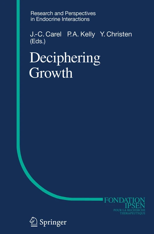 Springer - Deciphering Growth (Endocrine Interactions) Book