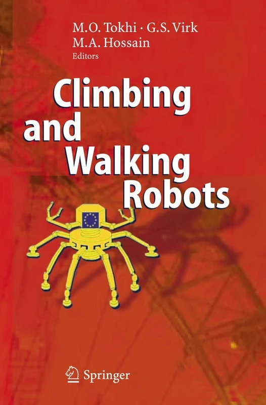 Climbing and Walking Robots: Proceedings of the 8th International Conference on Climbing and Walking Robots and the Support Technologies for Mobile Machines (CLAWAR 2005) - Image 1