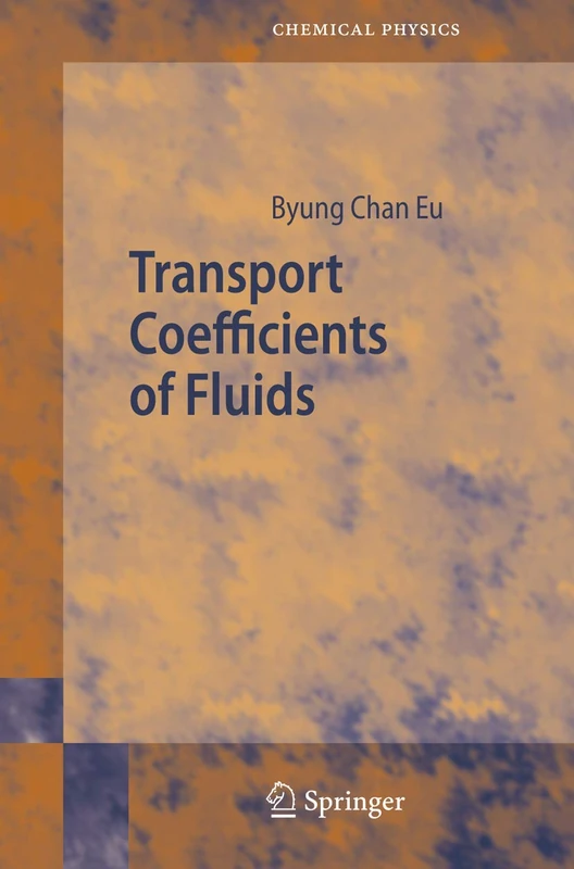 Springer Transport Coefficients of Fluids: 82 - Chemical Physics