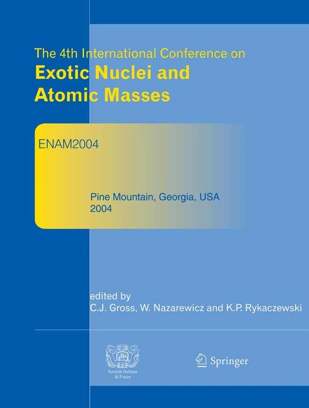 The 4th International Conference on Exotic Nuclei and Atomic Masses: Refereed and Selected Contributions