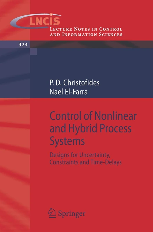 Springer Control of Nonlinear and Hybrid Process Systems 324