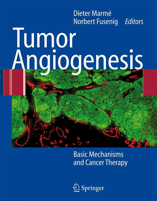 Tumor Angiogenesis: Basic Mechanisms and Cancer Therapy