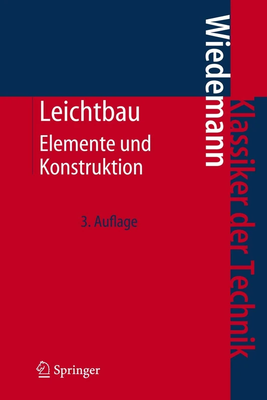 Springer Leichtbau: Elemente und Konstruktion - Classic Text