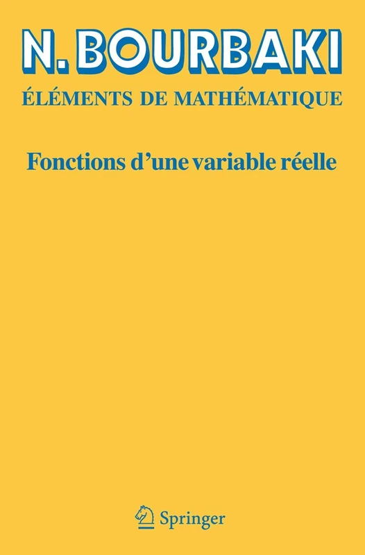 Fonctions d'une variable réelle: Théorie élémentaire