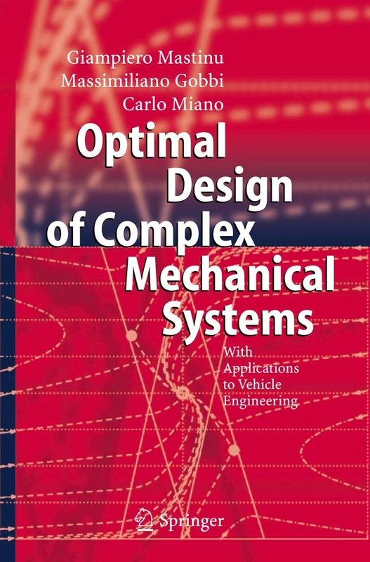 Optimal Design of Complex Mechanical Systems: With Applications to Vehicle Engineering - Image 1