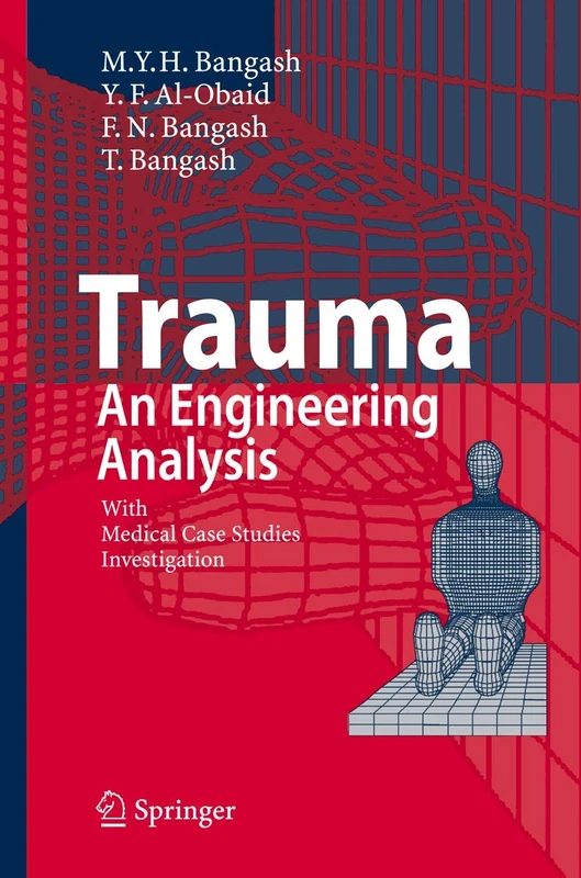 Springer Trauma - An Engineering Analysis with Medical Case Studies