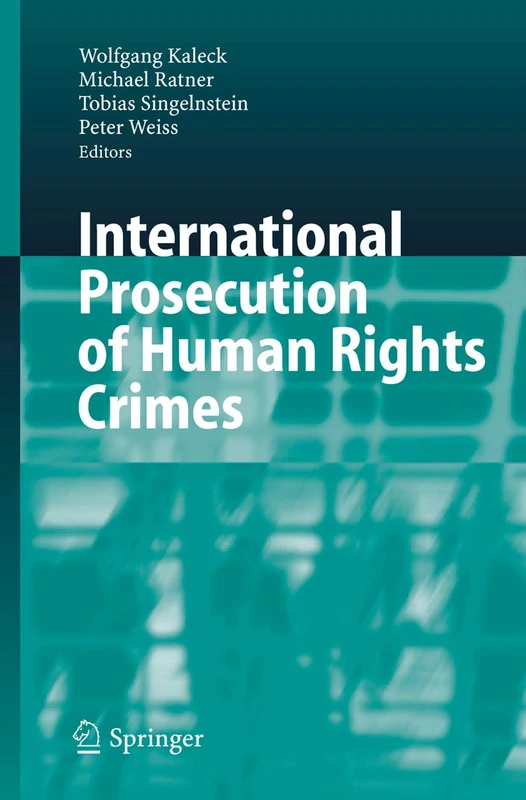 Springer - International Prosecution of Human Rights Crimes