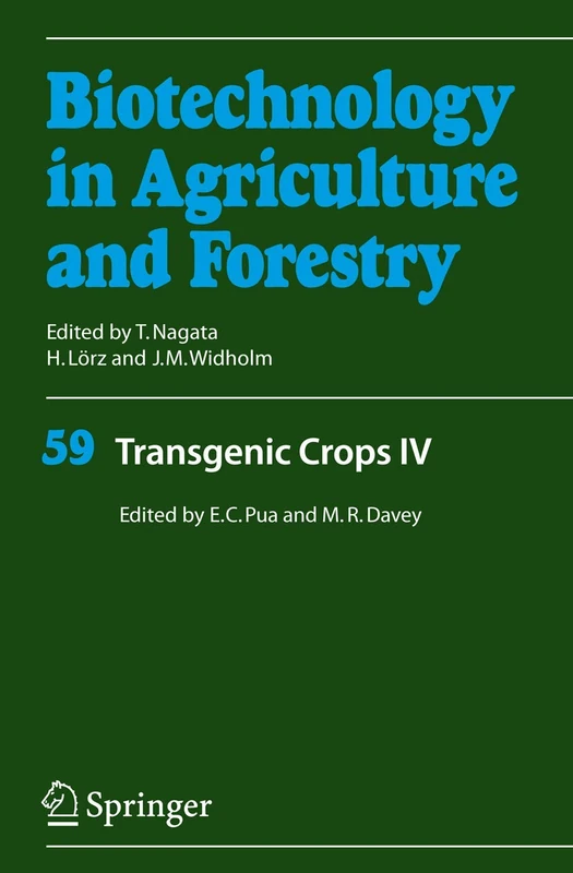 Transgenic Crops IV: 59 (Biotechnology in Agriculture and Forestry, 59)