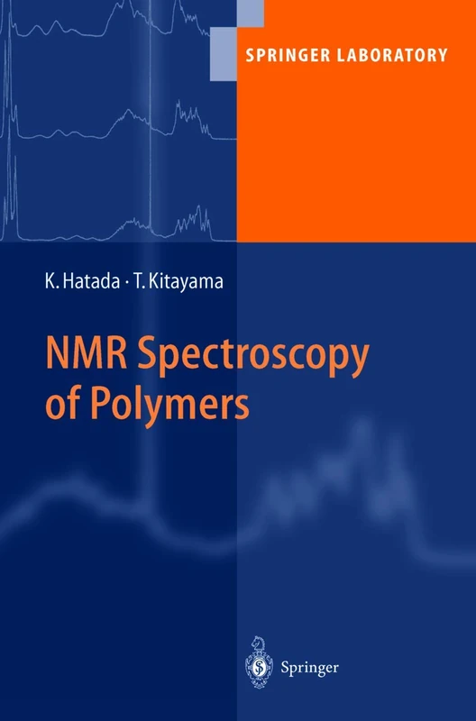 NMR Spectroscopy of Polymers (Springer Laboratory)