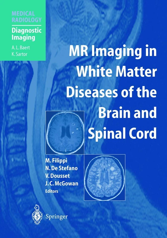 MR Imaging in White Matter Diseases of the Brain and Spinal Cord (Medical Radiology)