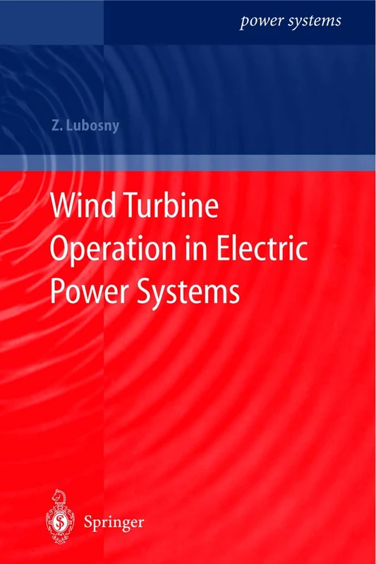 Wind Turbine Operation in Electric Power Systems: Advanced Modeling