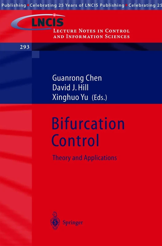 Springer Bifurcation Control: Theory and Applications 293
