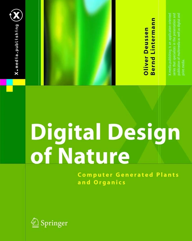 Digital Design of Nature: Computer Generated Plants and Organics (X.media.publishing) - Image 1