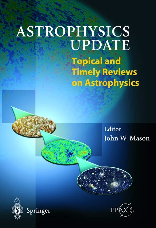 Astrophysics Update (Springer Praxis Books)