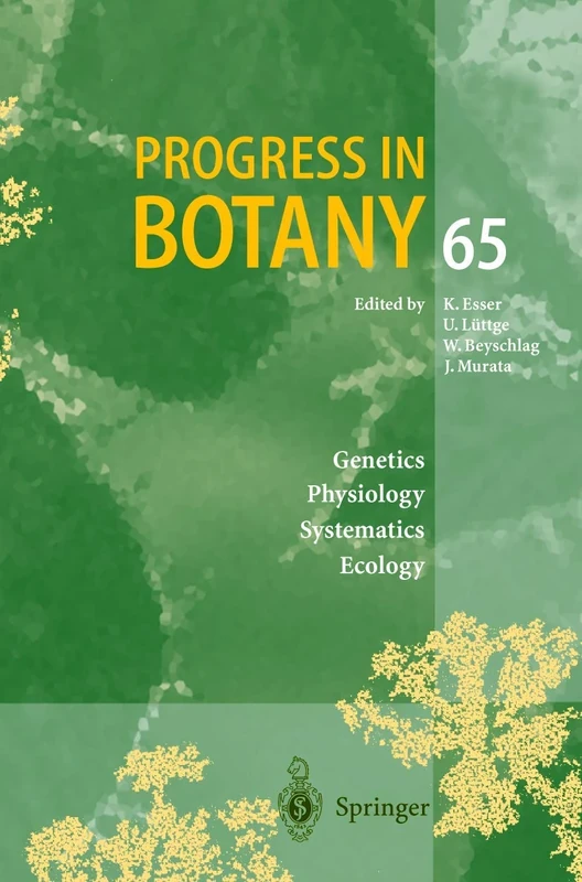 Progress in Botany: Genetics Physiology Systematics Ecology: 65